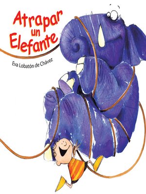 cover image of Atrapar Un Elefente